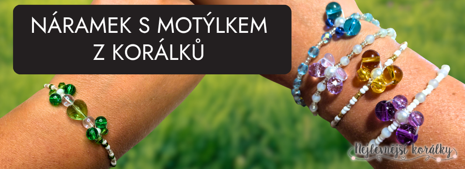 nejlevnejsi koralky banner článek naramek s motylkem